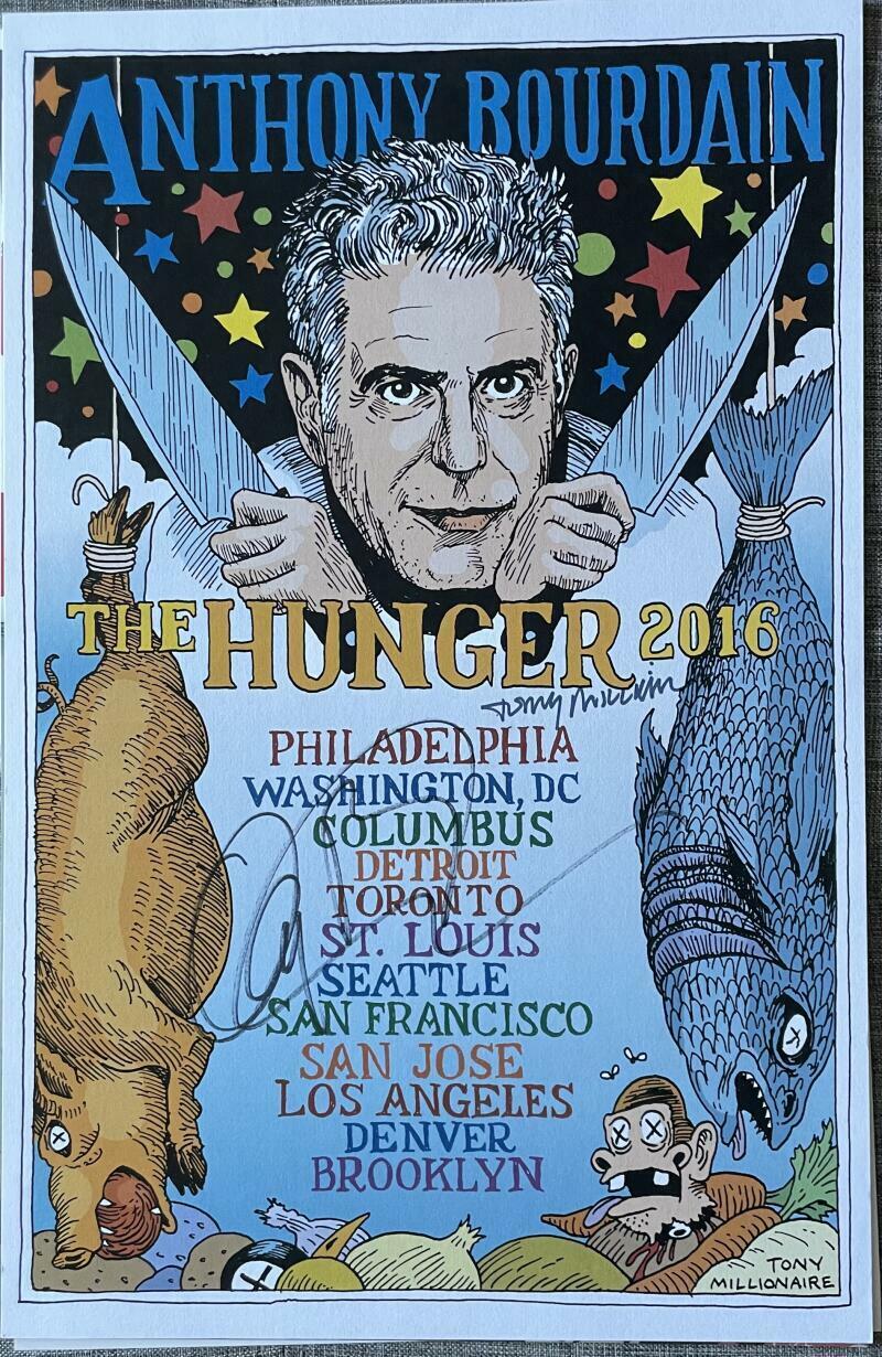 ANTHONY BOURDAIN SIGNED AUTOGRAPH VERY RARE THE HUNGER LIMITED TOUR POSTER COA B