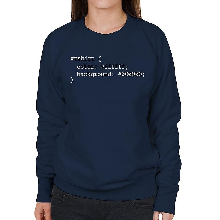 Css Developer Coding Design Women's Sweatshirt
