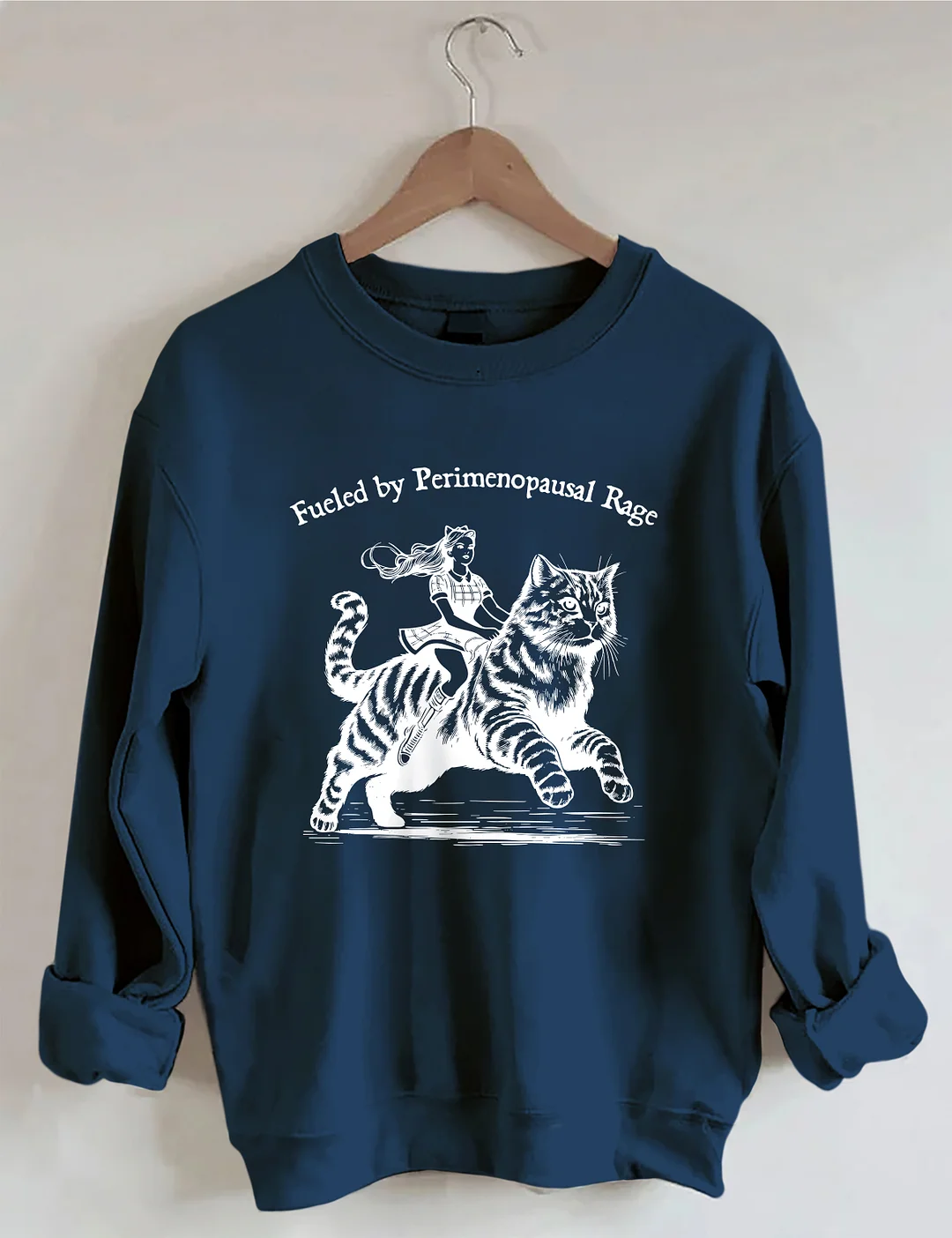 Fueled By Perimenopausal Rage Sweatshirt