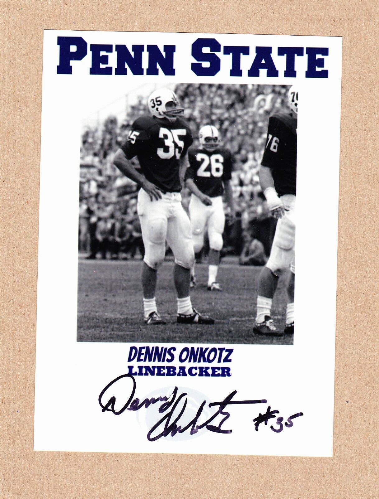 Dennis Onkotz signed 5x7 inch B&W Photo Poster painting-Penn State Nittany Lions