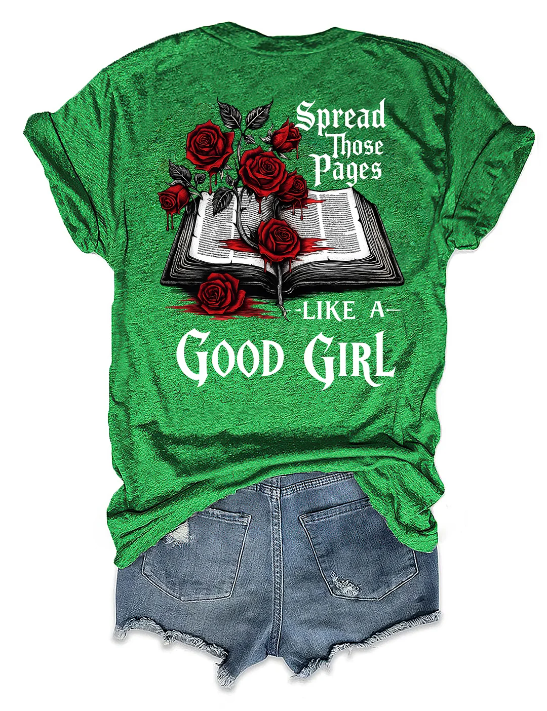 Spread Those Pages Like A Good Girl T-shirt