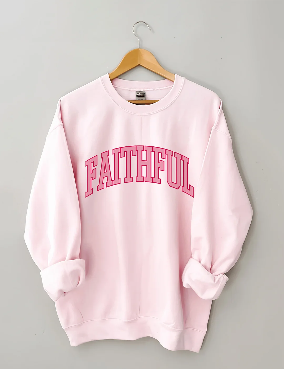 God Is Always Faithful Sweatshirt