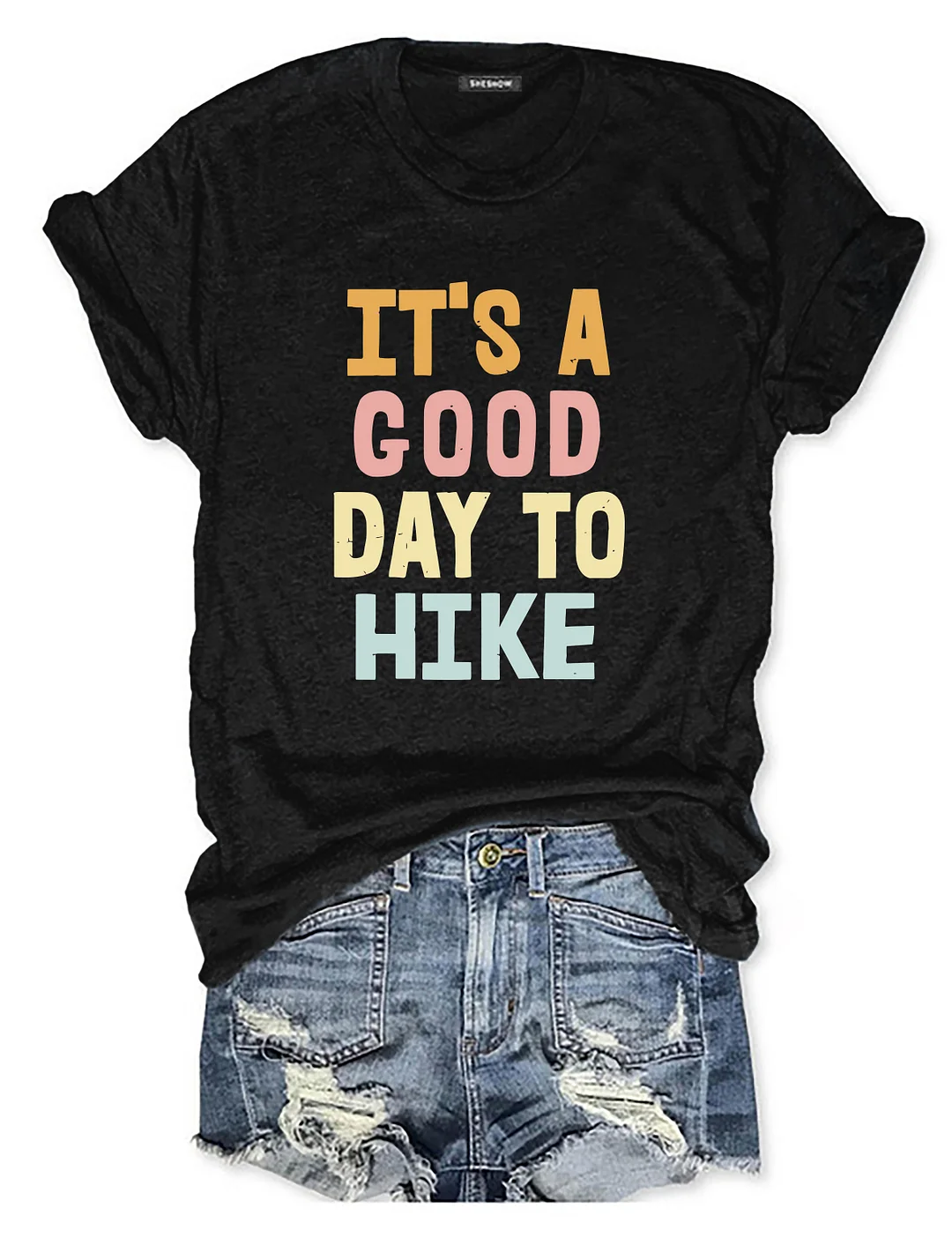 It's A Good Day To Hike T-shirt