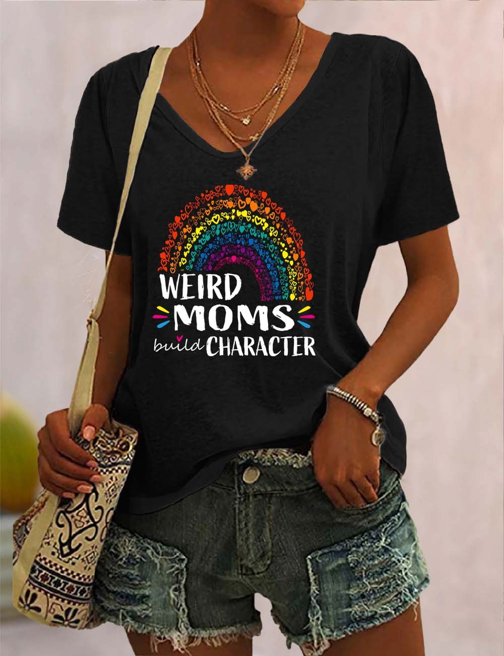 Weird Moms Build Character V Neck T-Shirt
