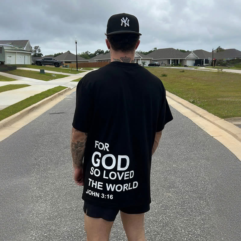 100% Cotton™️ For God So Loved The World Print T-shirt