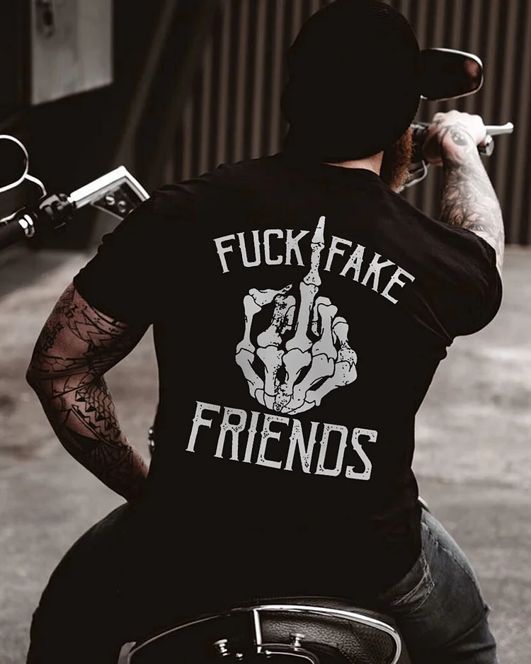 FUCK FAKE FRIENDS T-shirt