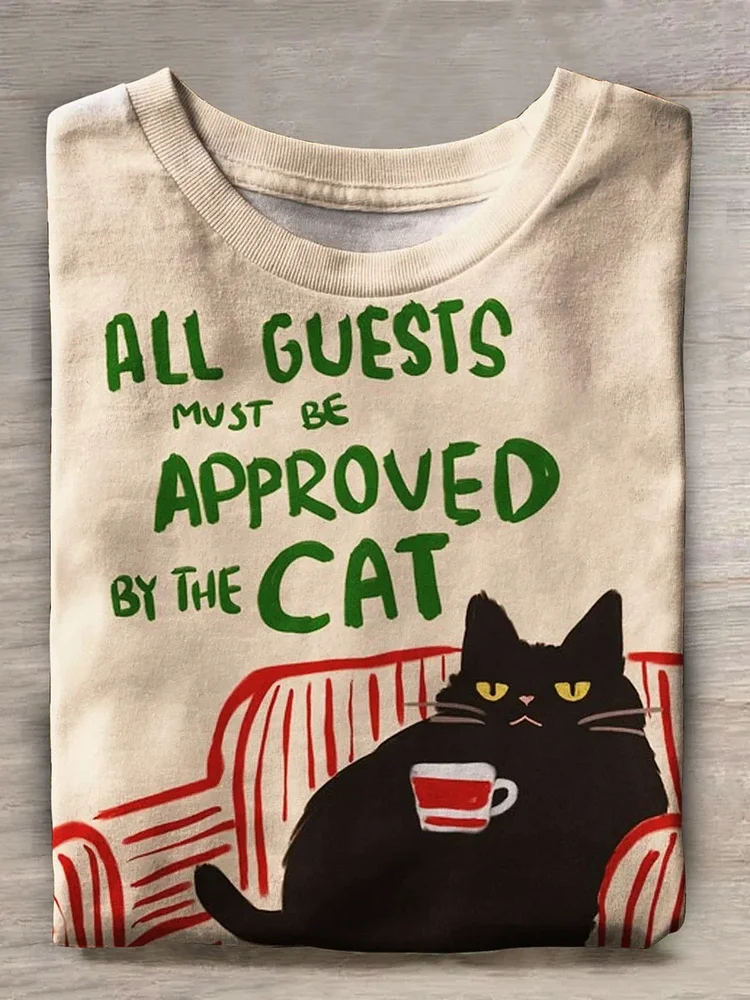 Teecade Teecade All Guests Must Be Approved By The Cat T-shirt