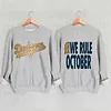 We Rule October Dodgers 2025 Champions Sweatshirt