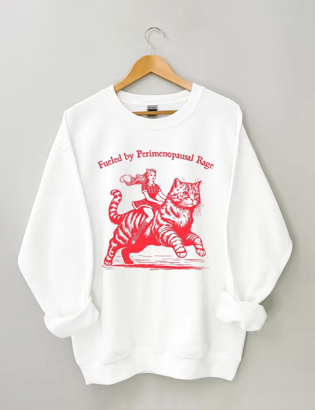 Fueled By Perimenopausal Rage Sweatshirt
