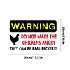 Warning Do Not make The Chickens Angry They Can Be Real Peckers - Metal Tin Signs(8*12Inch/12*16Inch) - Animal