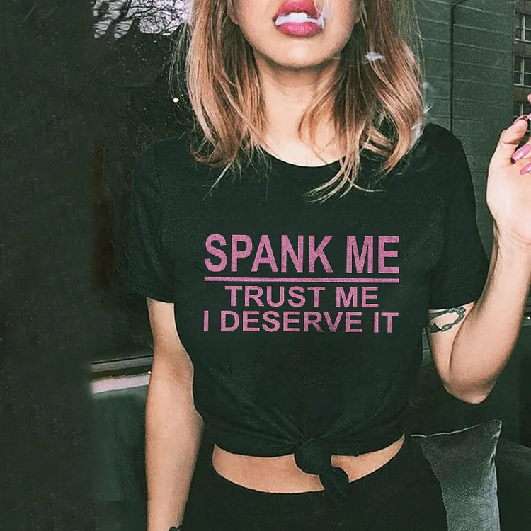 Spank Me T-shirt