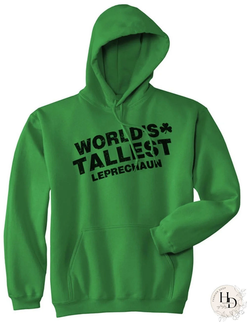 Worlds Tallest Leprechaun Hoodie Funny Sarcastic Saint Patricks Day Sweatshirt