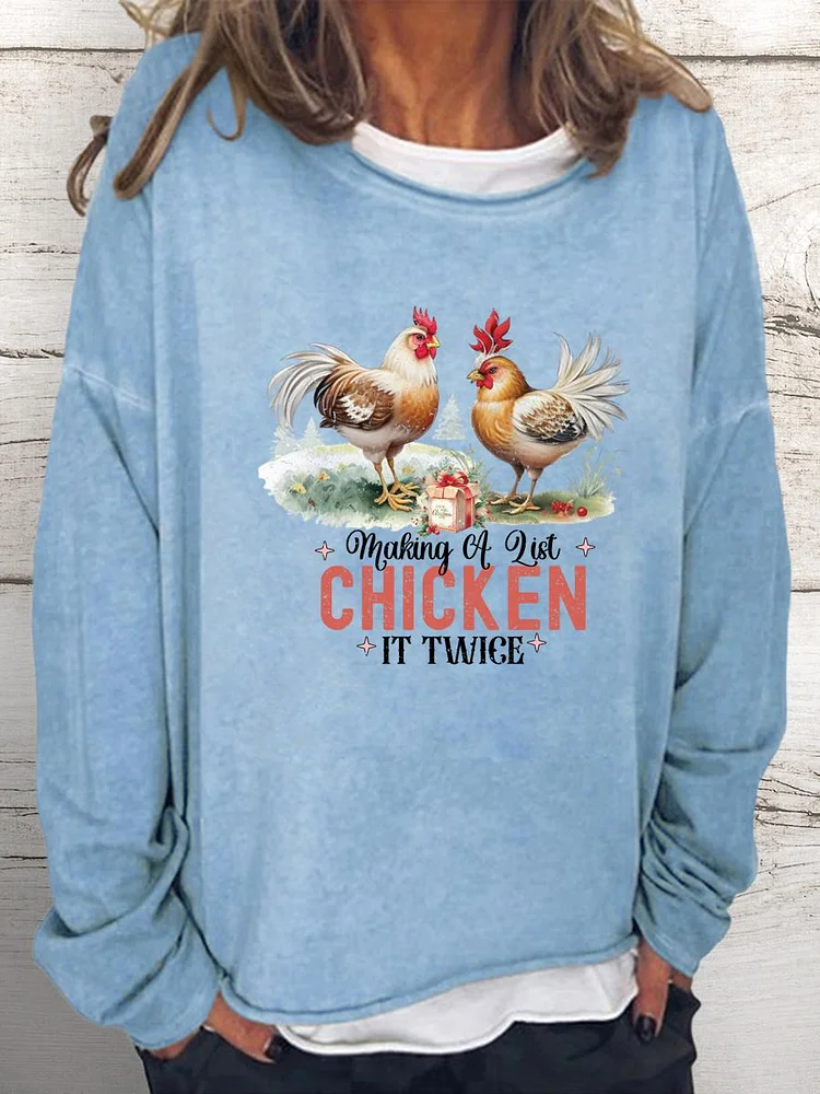 Making Of List Chicken it Twice Women Loose Sweatshirt-0019990