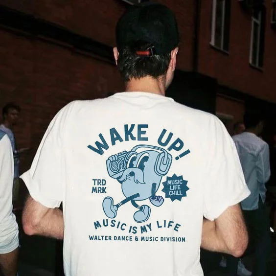 Wake up Music Is My Life Printing Casual Men's T-shirt