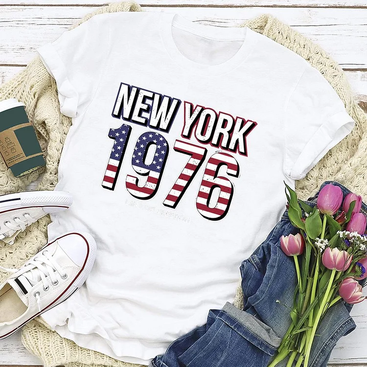 1976 new york independence Day  T-shirt Tee - 02016