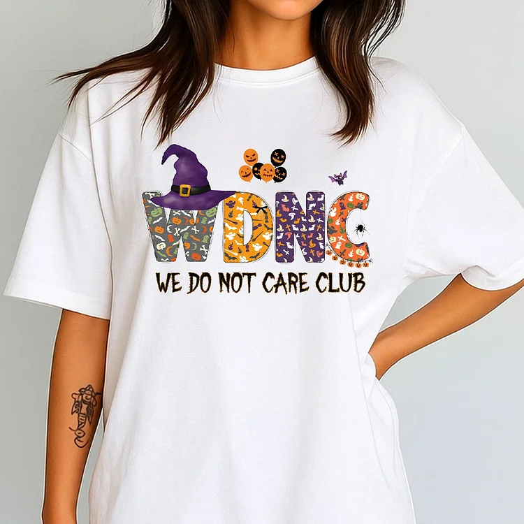 WDNC shirt for Women - We Do Not Care Club T-Shirt, Trending Humor Halloween Shirt, Sweatshirt, Hoodie