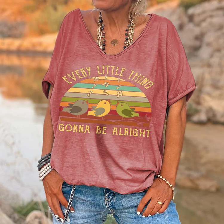 Every Little Thing Gonna Be Alright  Print V-Neck Women's T-shirt