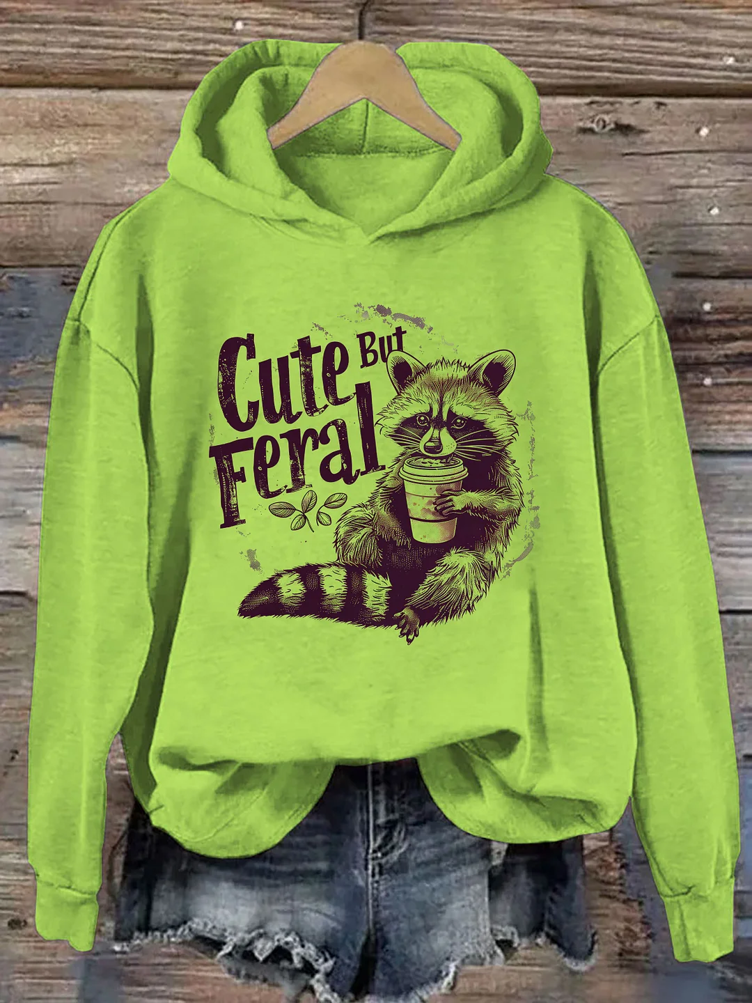 Cute But Feral Funny Hoodie