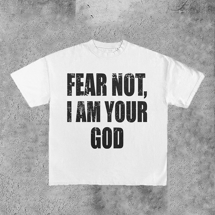"Fear Not,I Am Your God" Print Cotton T-Shirt