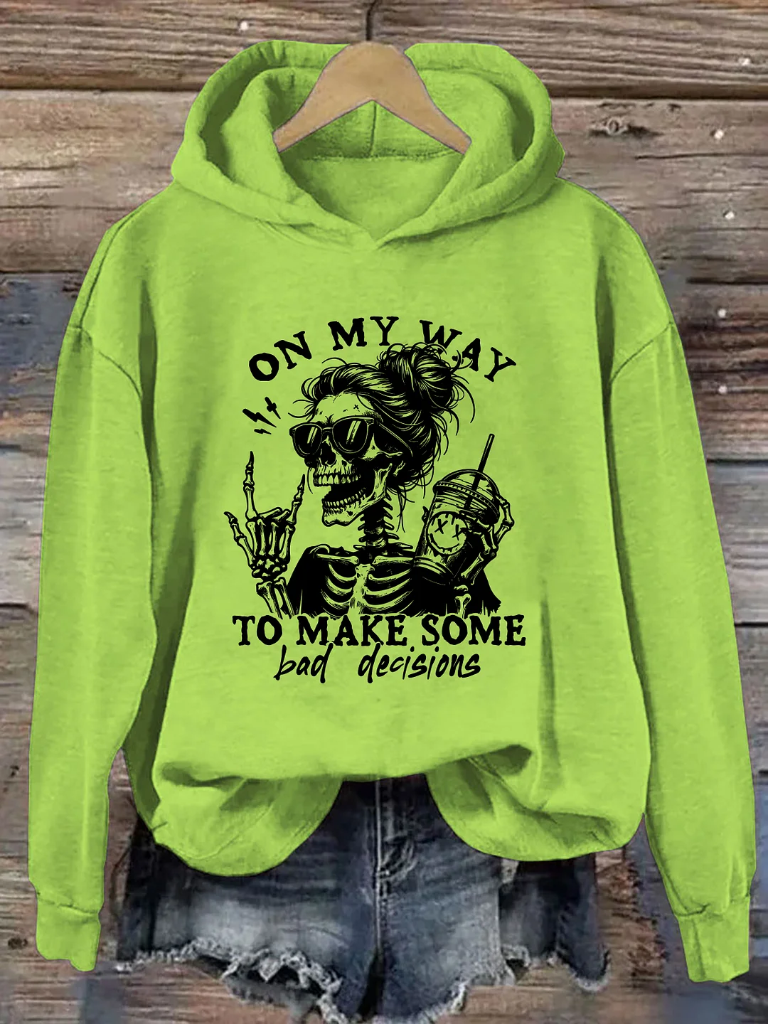 On My Way To Make Some Bad Decisions Hoodie