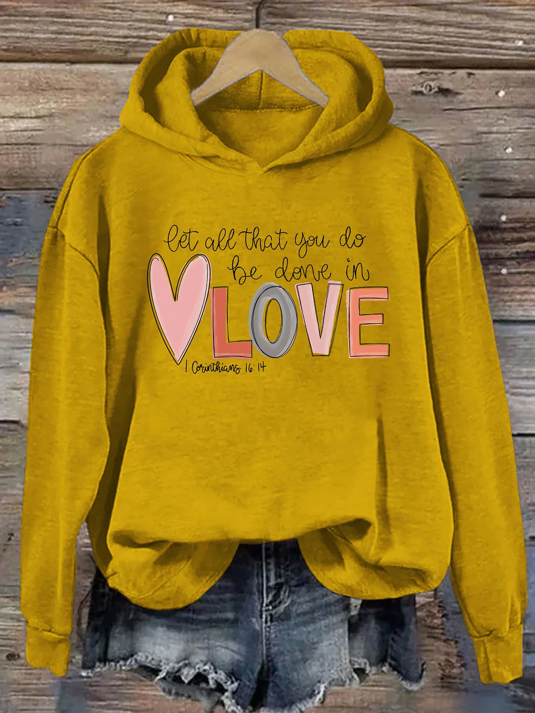 Let All That You Do Be Done In Love Hoodie