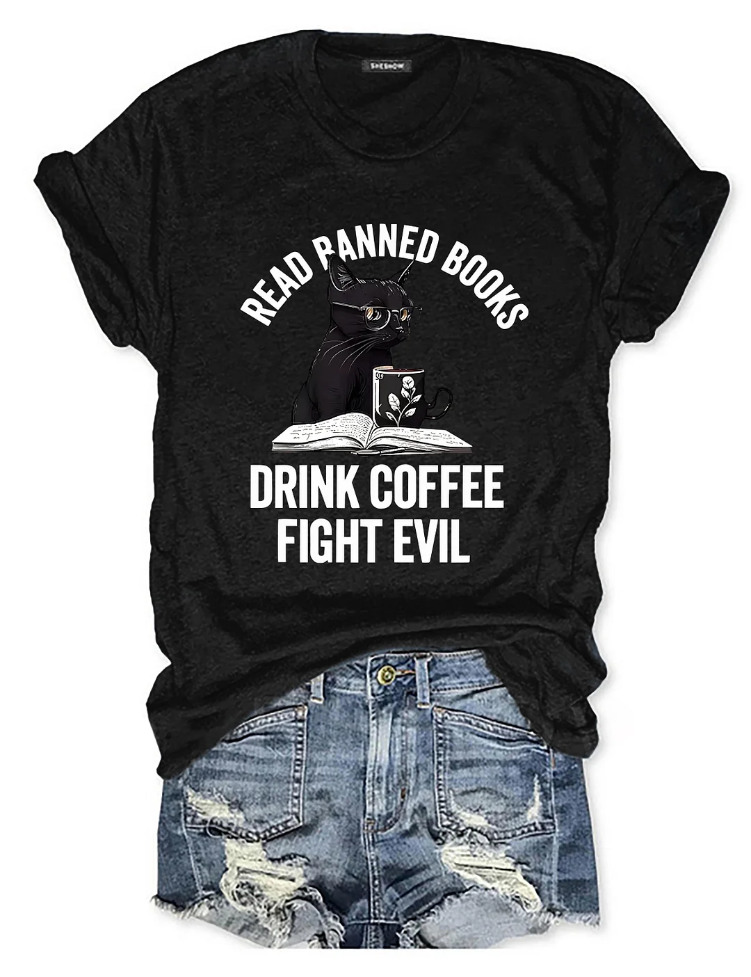 Read Books Drink Coffee Fight Evil T-shirt