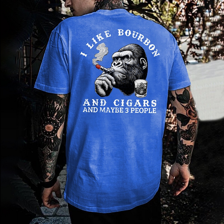 I Like Bourbon And Cigars And Maybe 3 People T-shirt
