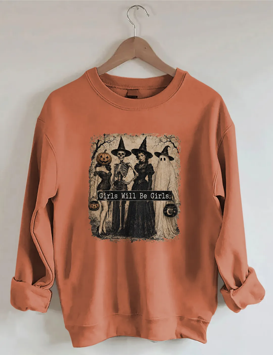 Spooky Halloween Girls Will Be Girls Sweatshirt