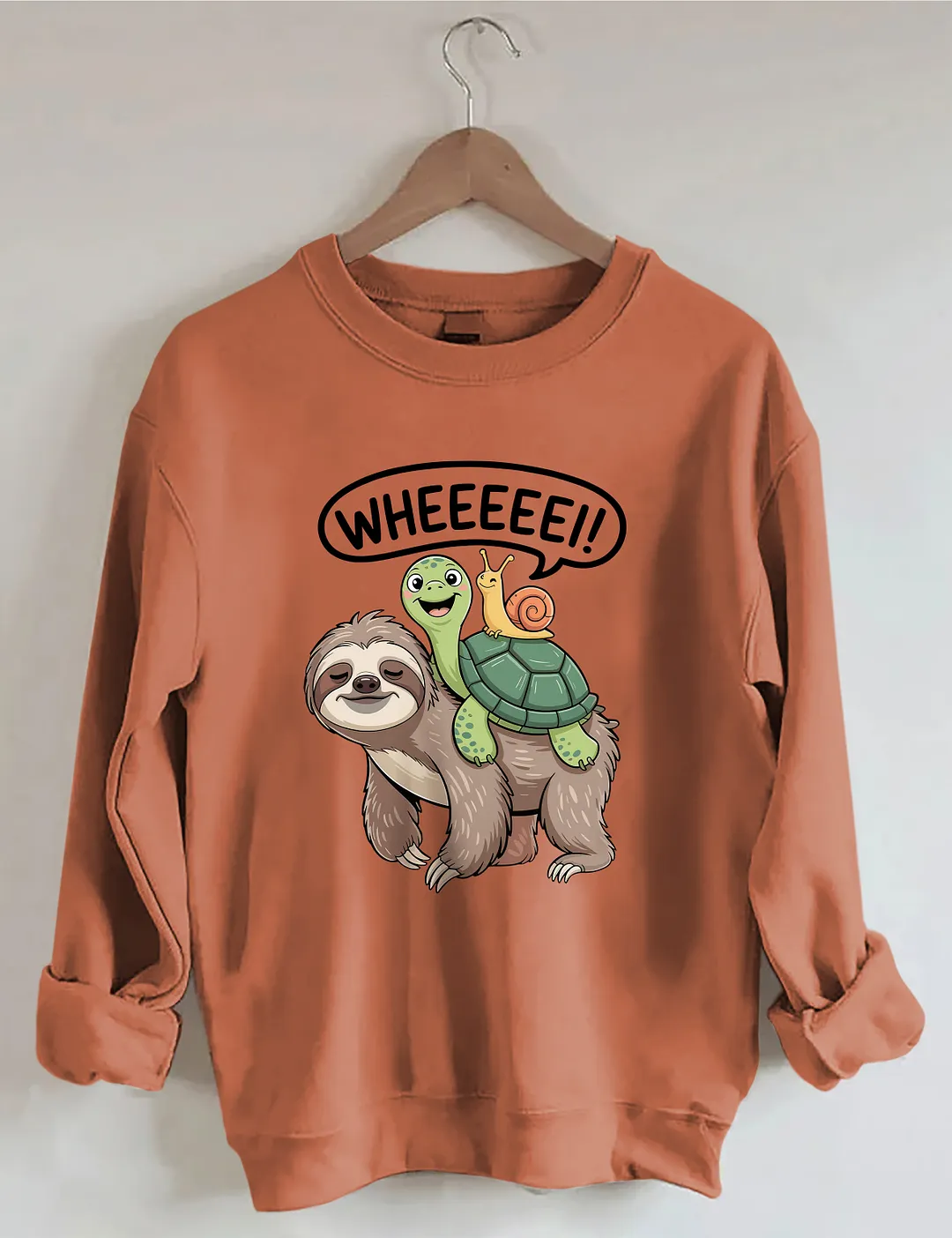 Wheeeee Sloth Turtle Snail Sweatshirt