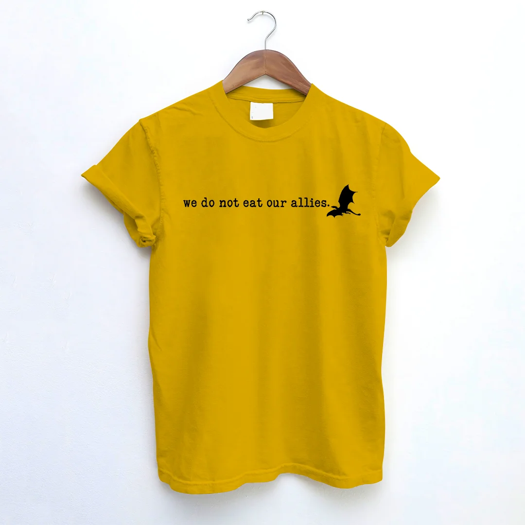 We Do Not Eat Our Allies T-shirt