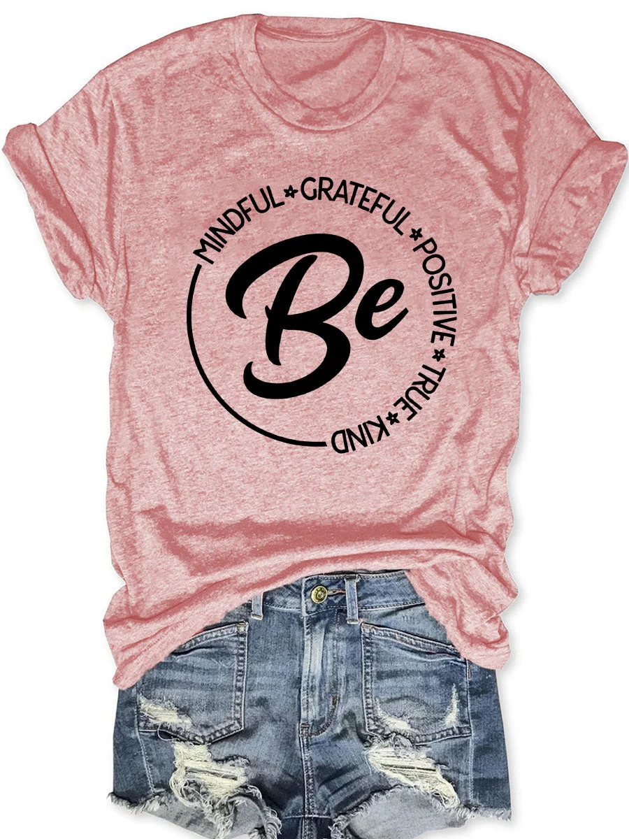 Be T-shirt