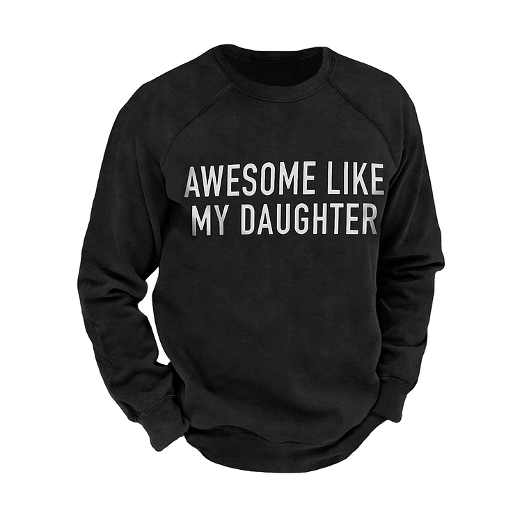  You Can't Scare Me I Have 2 Daughters Retro Sweatshirt socialshop