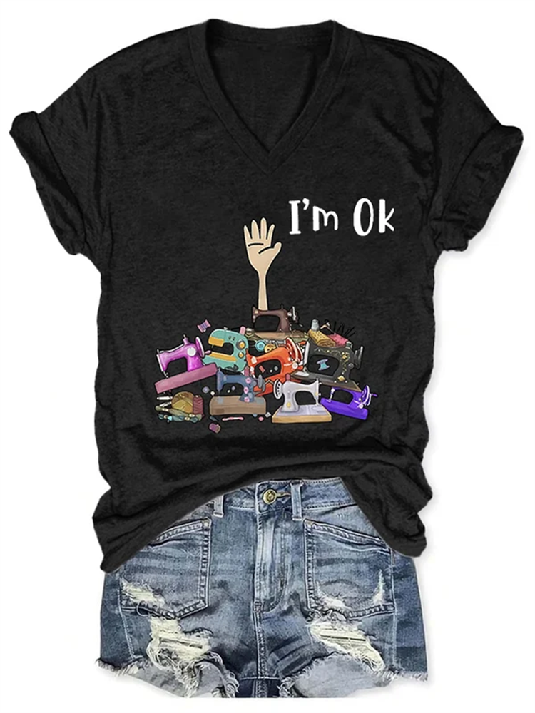 V-neck I'm Ok Sew Print T-Shirt