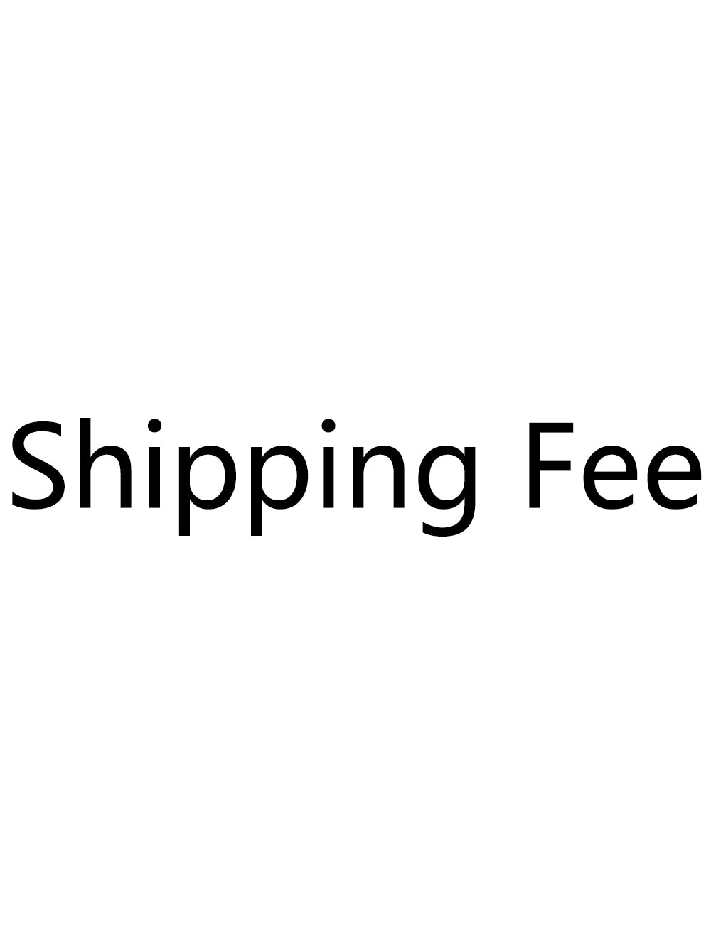 Shipping Fee PLUSCLOTHESMAN