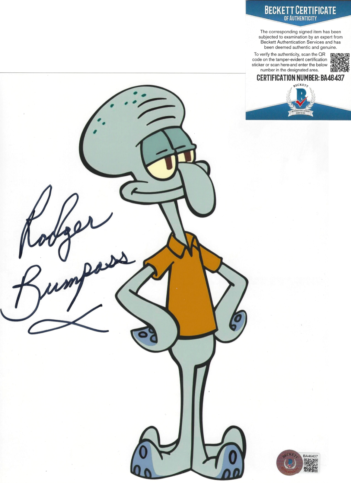 RODGER BUMPASS SIGNED SPONGEBOB SQUAREPANTS SQUIDWARD 8x10 Photo Poster painting COA BAS BECKETT