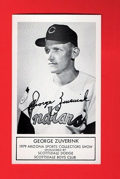 1979 GEORGE ZUVERINK-CLEVELAND INDIANS AUTOGRAPHED 3X5 GLOSSY Photo Poster painting-(d.2014)