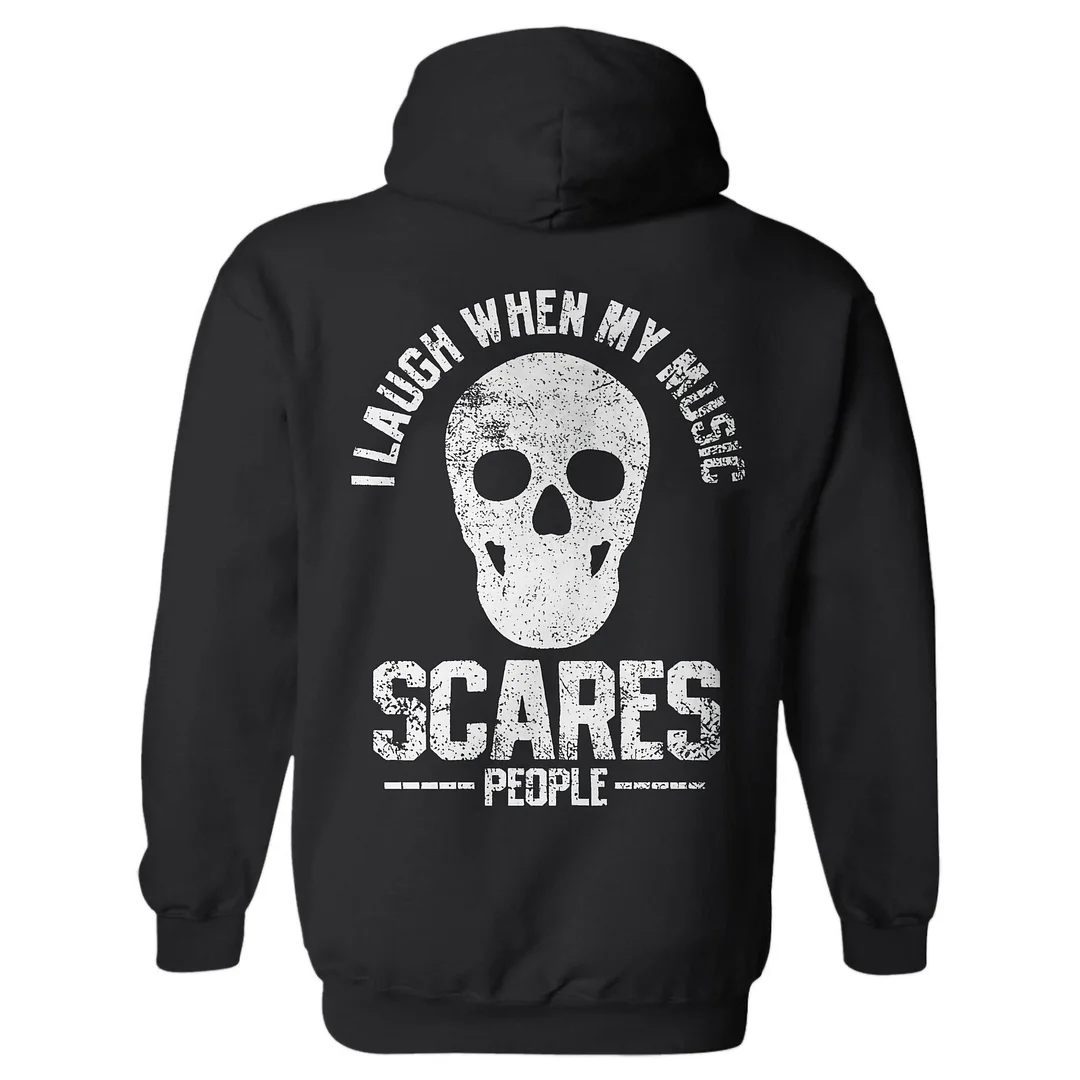 I Laugh When My Music Scares People Hoodie