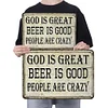 God is great beer is good - Vintage Metal Signs - 20*30cm/30*40cm