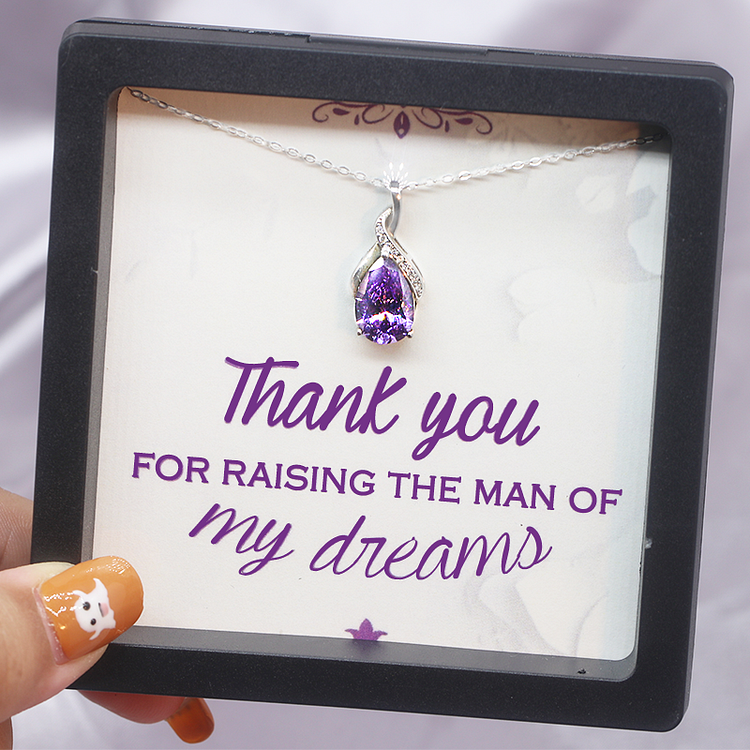 For Mom - Thank You For Raising The Man Of My Dreams Purple Crystal Necklace