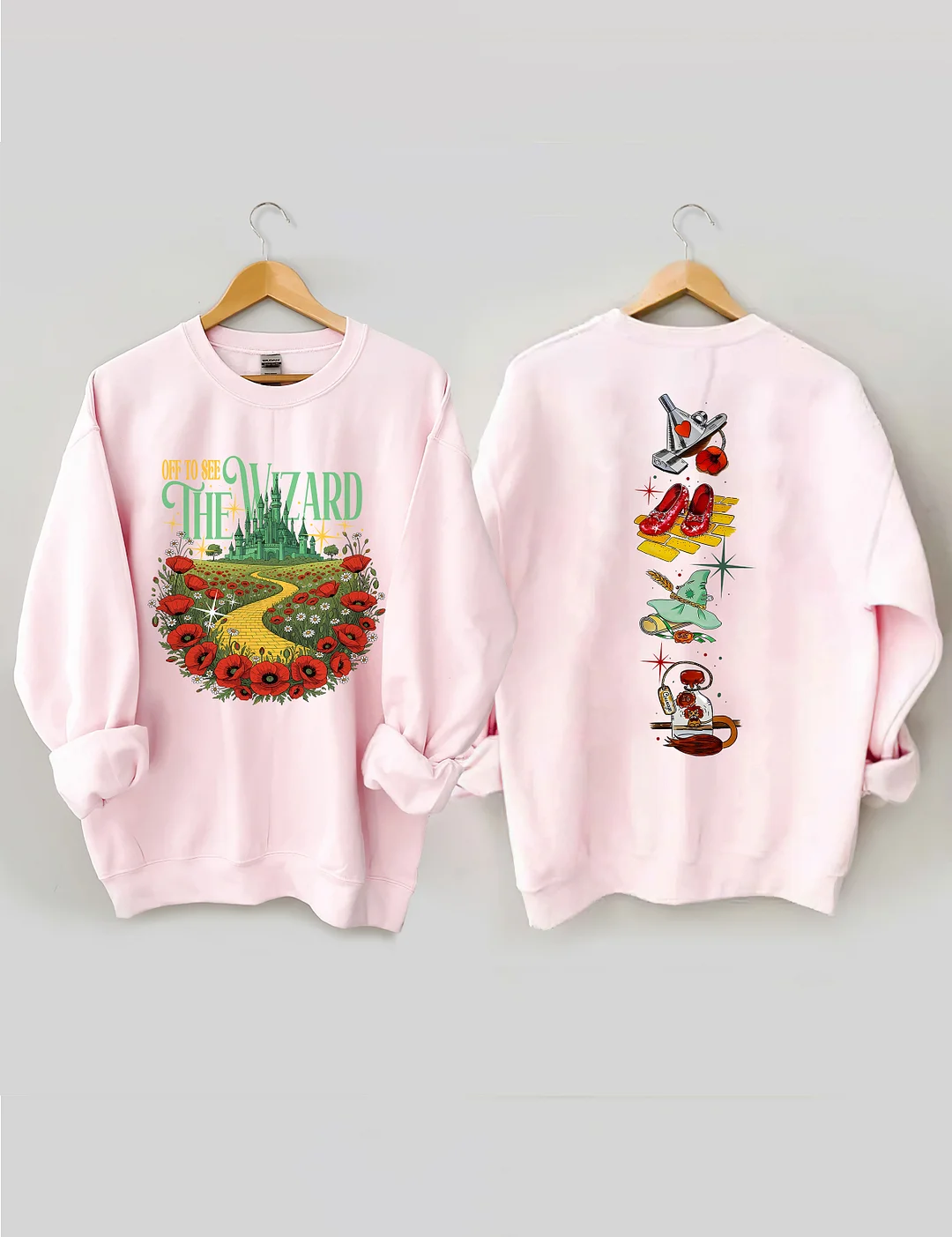Off To See The Wizard Sweatshirt