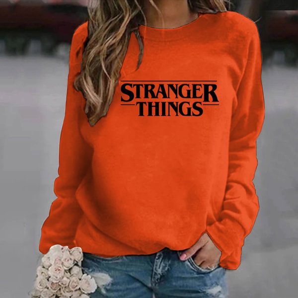 Stranger Things Print Sweatshirt Woman Men Long Sleeve O-Neck Pullover Loose Fashion Streetwear Autumn And Winter Sport Tops - Life is Beautiful for You - SheChoic