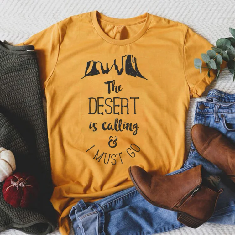 PSL-Nature Lover-The Desert is Calling  T-shirt Tee -02900