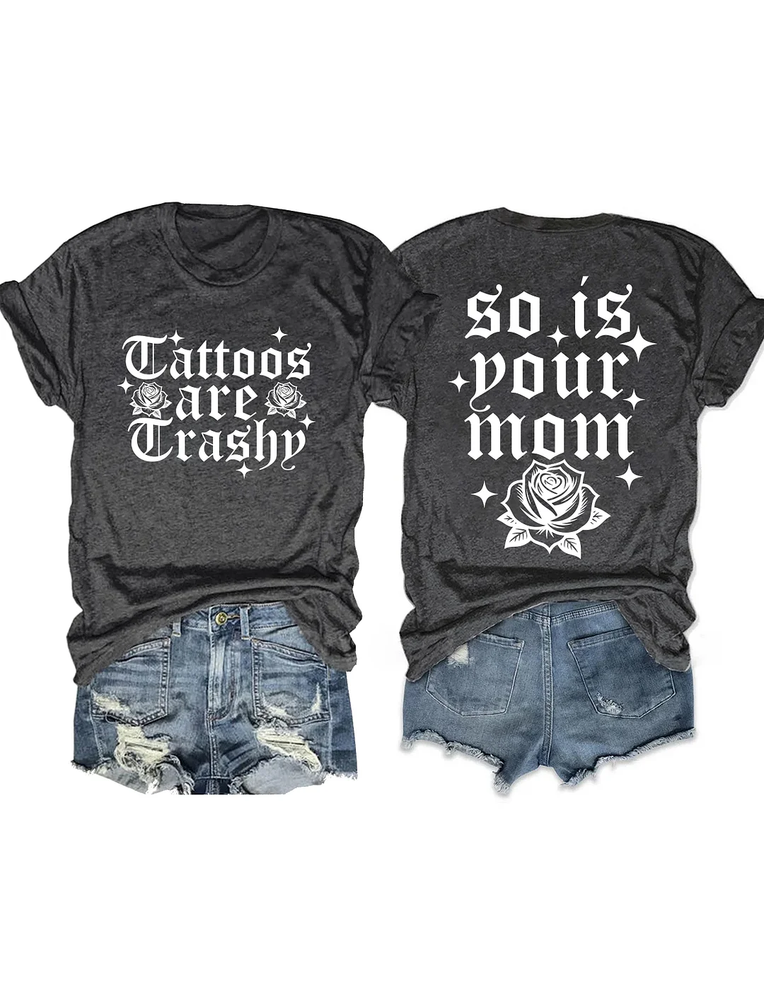 So Is Your Mom T-shirt
