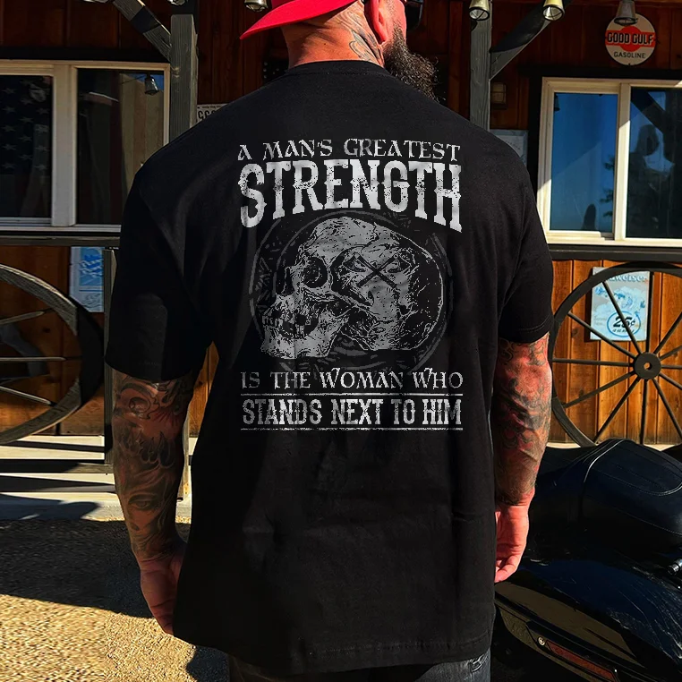 Livereid A Man's Greatest Strength Is The Woman Who Stands Next To Him Skull Printed Men's T-shirt - Livereid