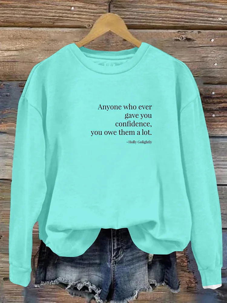 Blue Romantic Quote Printed Sweatshirt 074