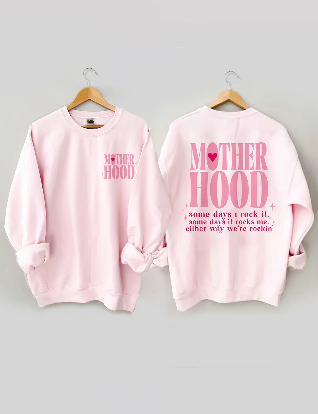 Motherhood Some Day I Rock It  Sweatshirt