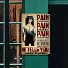 La douleur de la boxe masculine est votre amie, la meilleure chose &agrave; propos de la douleur est qu&rsquo;elle vous dit - Panneaux en &eacute;tain m&eacute;tallique(20*30cm/30*40cm)