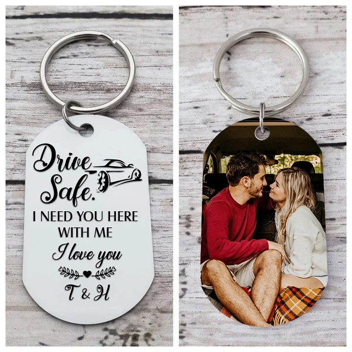 Personalized Couple Photo Keychain Custom 2 Letters Keyring “Drive Safe I Need You Here With Me” Valentine's Day Gift For Couples