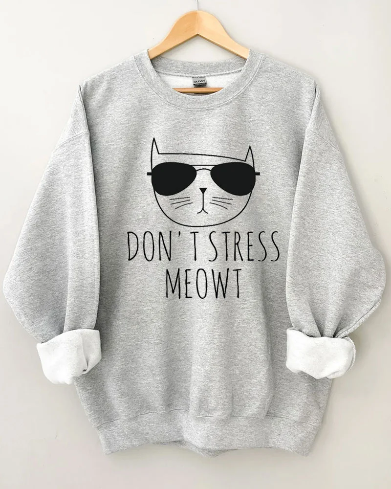 Don't Stress Meowt Crewneck Sweatshirt