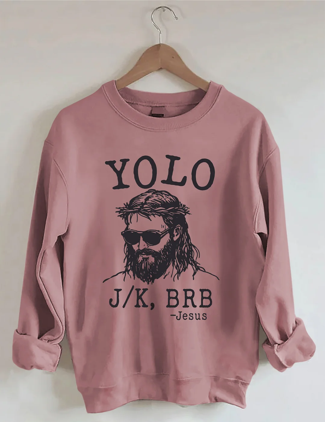 YOLO Jesus Sweatshirt